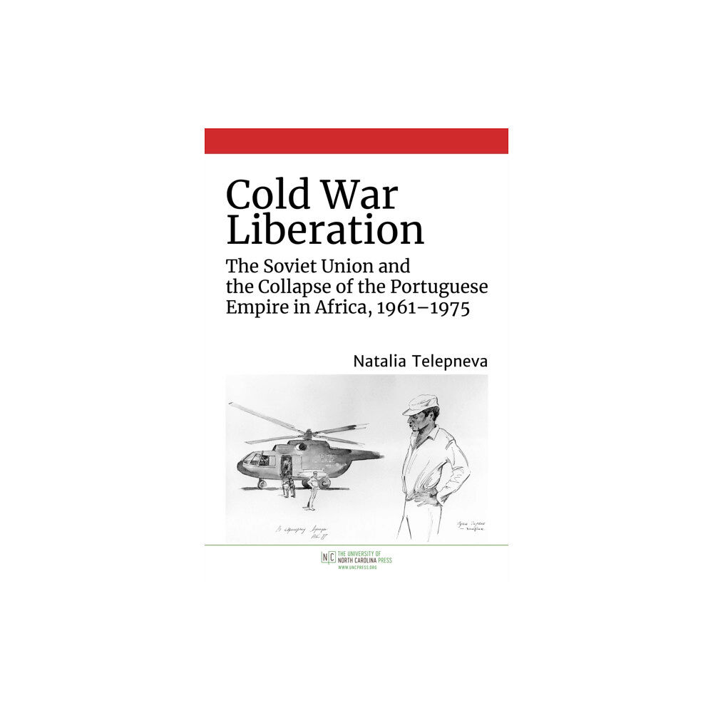 The University of North Carolina Press Cold War Liberation (häftad, eng)