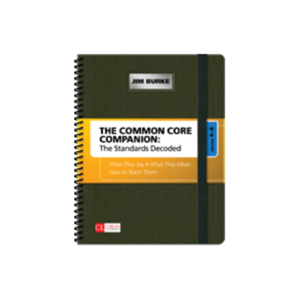 Sage publications inc The Common Core Companion: The Standards Decoded, Grades 6-8 (bok, spiral, eng)