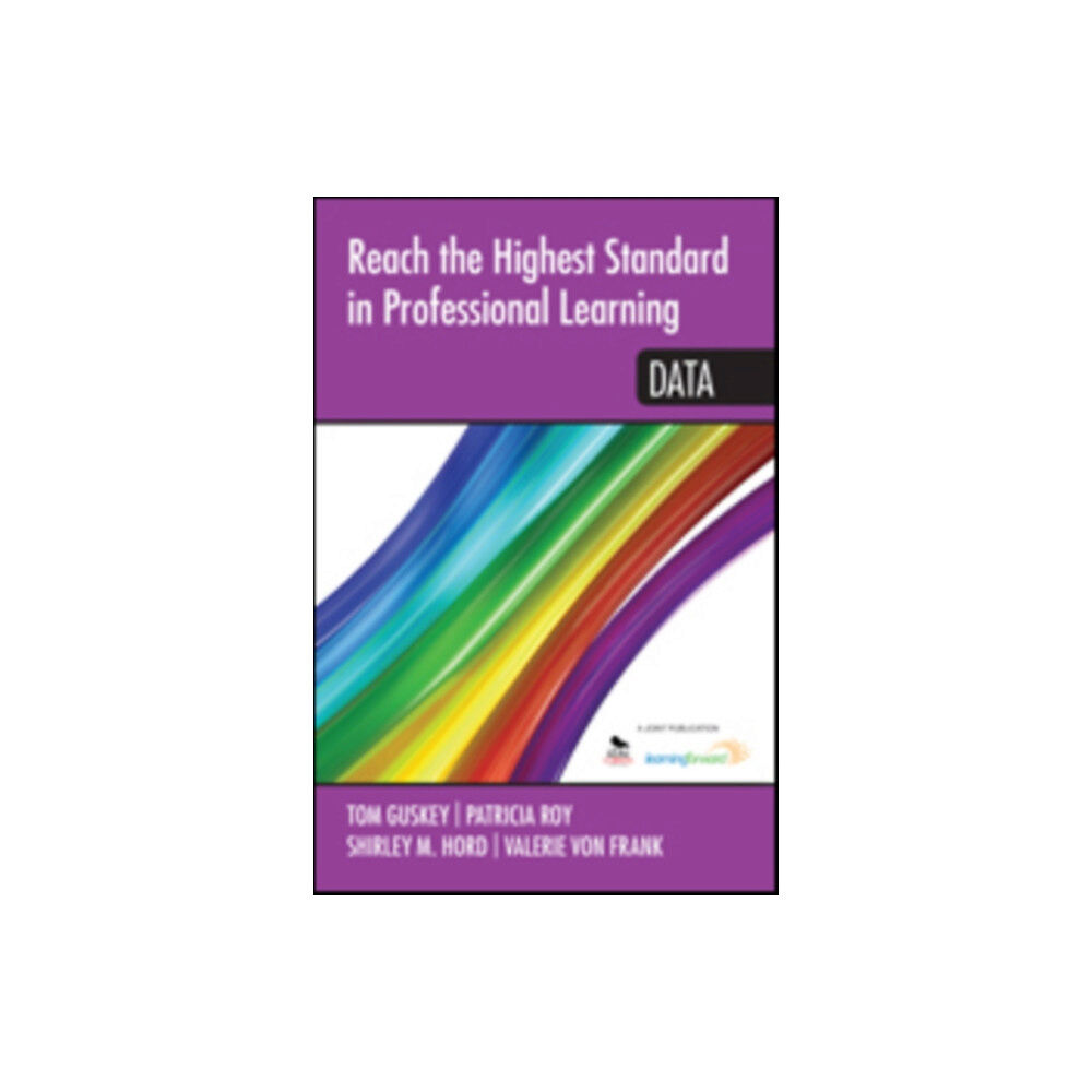 Sage publications inc Reach the Highest Standard in Professional Learning: Data (häftad, eng)