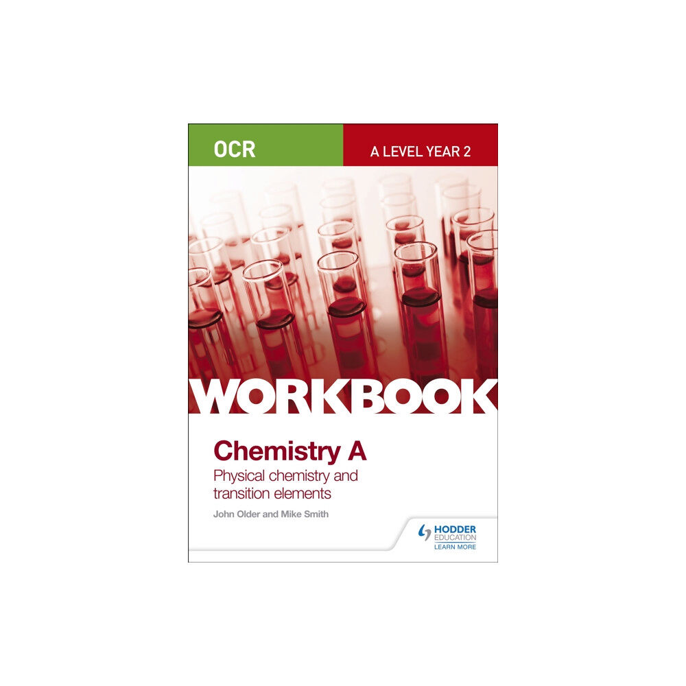 Hodder Education OCR A-Level Year 2 Chemistry A Workbook: Physical chemistry and transition elements (häftad, eng)