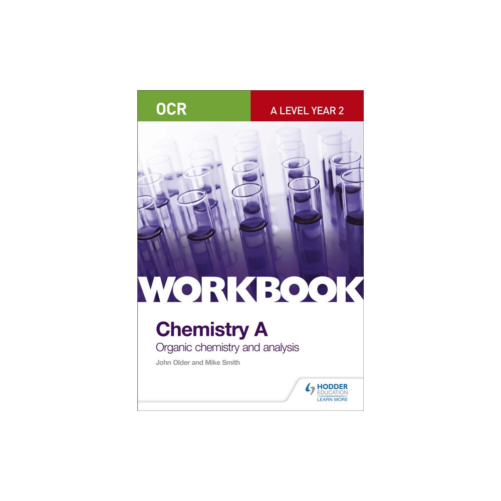 Hodder Education OCR A-Level Year 2 Chemistry A Workbook: Organic chemistry and analysis (häftad, eng)