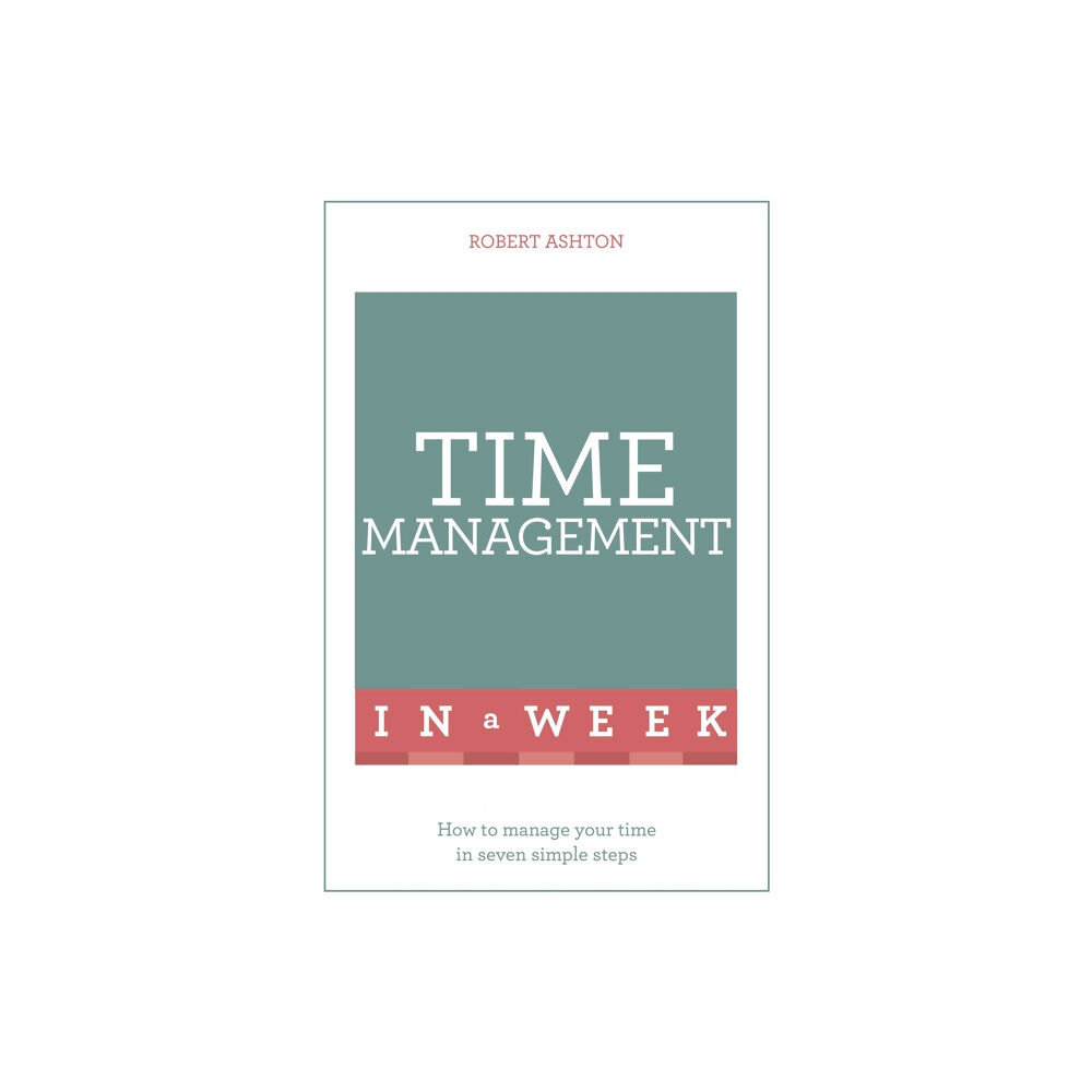 John Murray Press Time Management In A Week (häftad, eng)