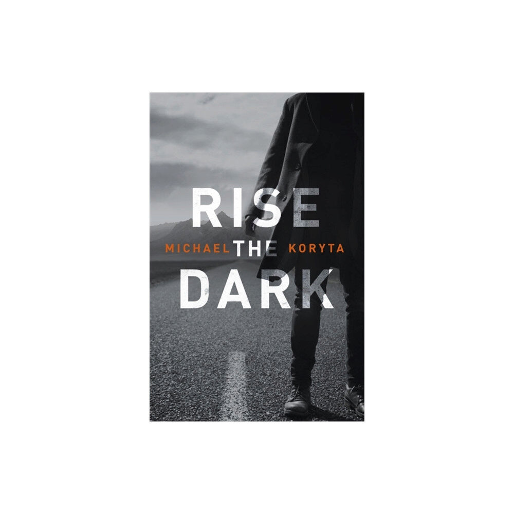 Hodder & Stoughton Rise the Dark (häftad, eng)