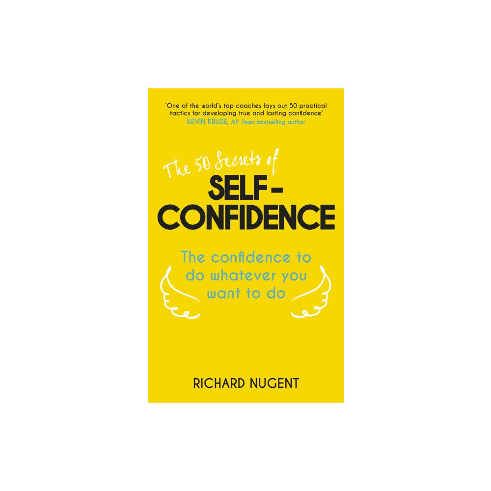 John Murray Press The 50 Secrets of Self-Confidence (häftad, eng)