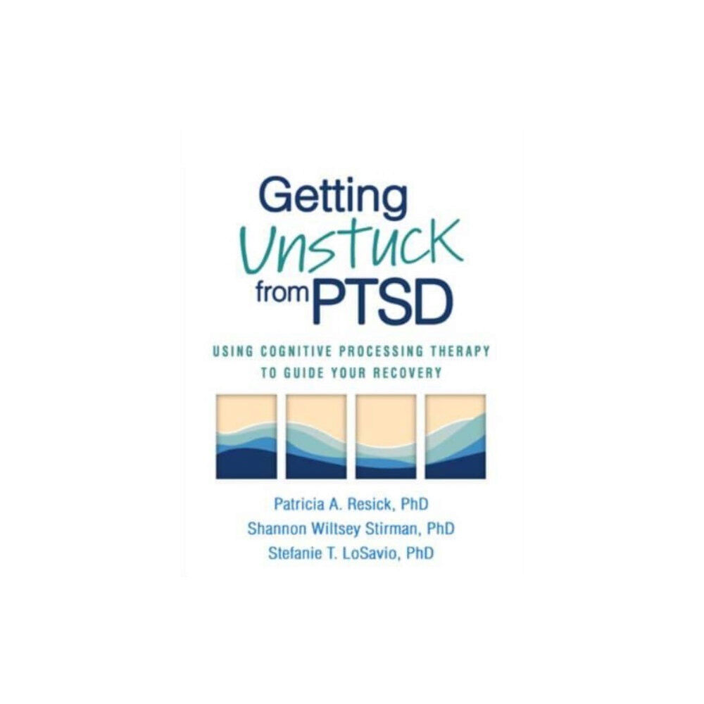 Guilford Publications Getting Unstuck from PTSD (häftad, eng)