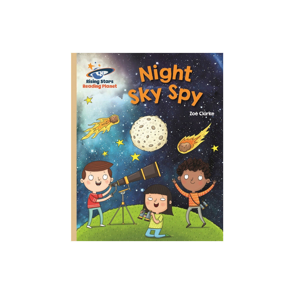 Rising Stars UK Ltd Reading Planet - Night Sky Spy - Gold: Galaxy (häftad, eng)