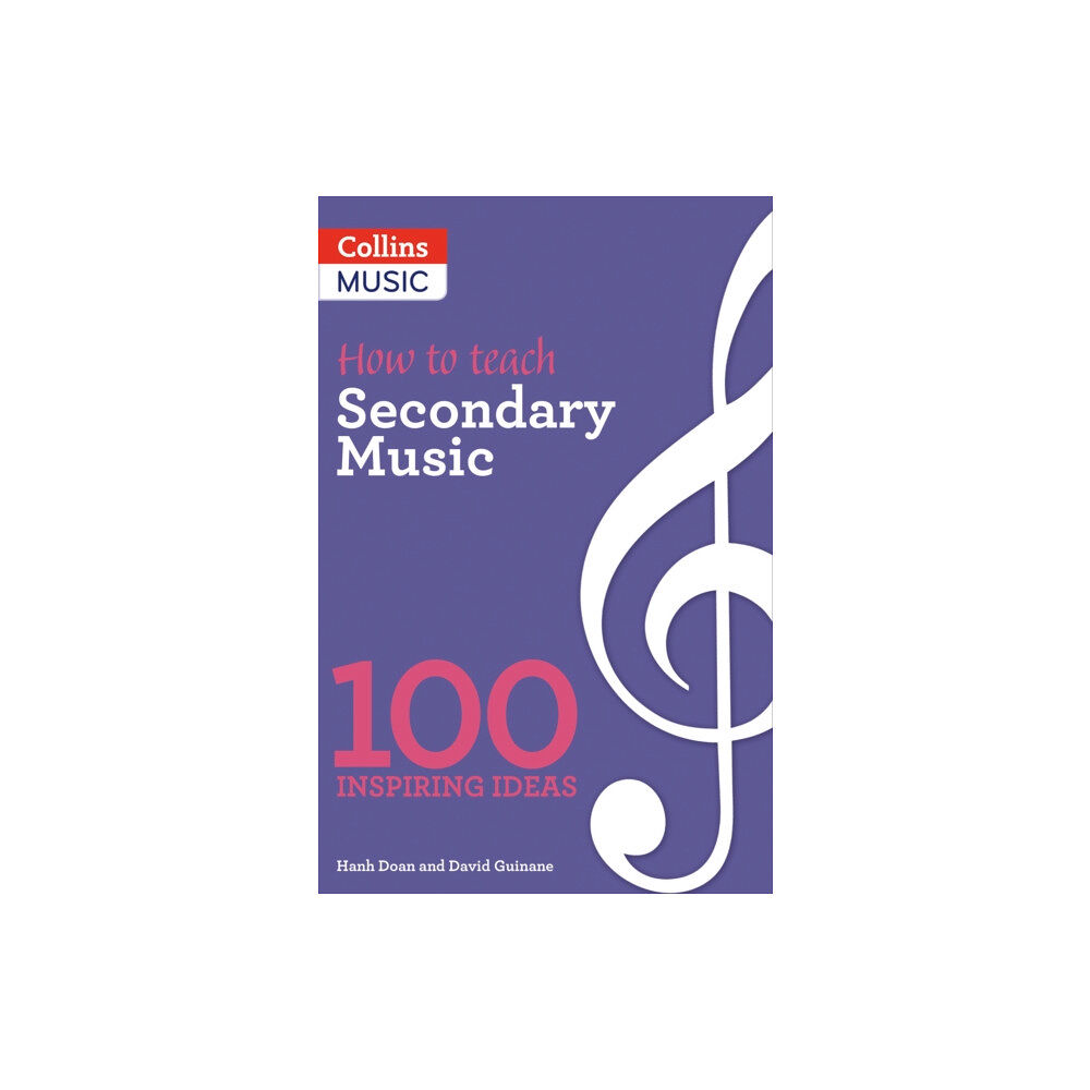 HarperCollins Publishers How to teach Secondary Music (häftad, eng)