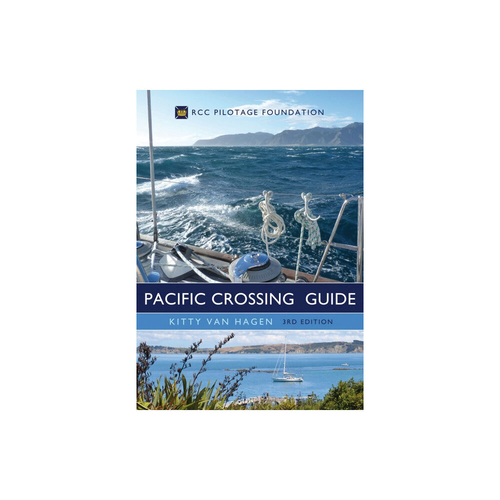 Bloomsbury Publishing PLC The Pacific Crossing Guide 3rd edition (inbunden, eng)