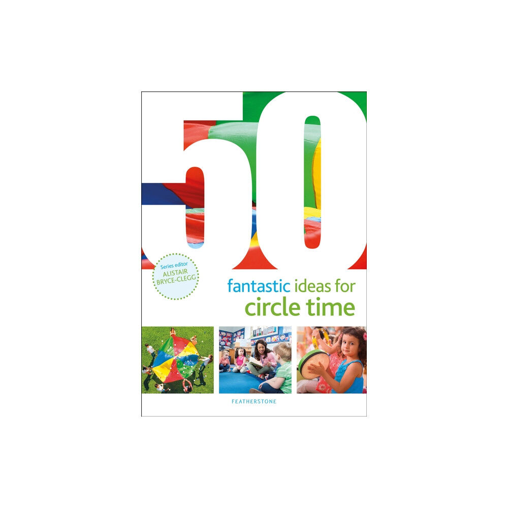 Bloomsbury Publishing PLC 50 Fantastic Ideas for Circle Time (häftad, eng)