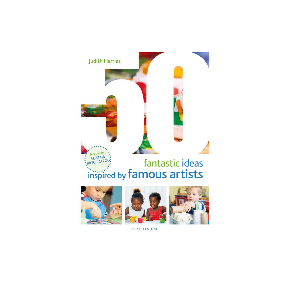 Bloomsbury Publishing PLC 50 Fantastic Ideas Inspired by Famous Artists (häftad, eng)