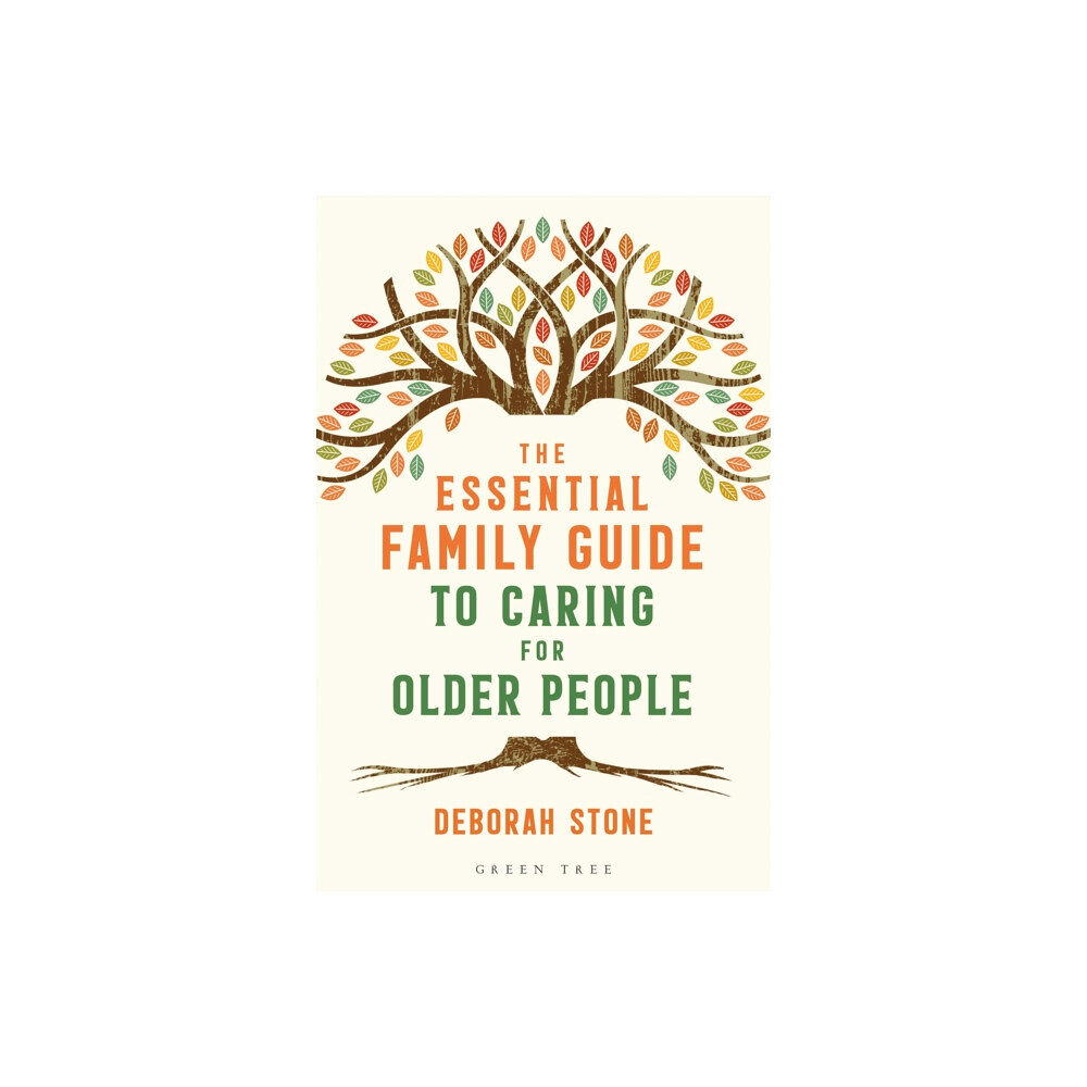 Bloomsbury Publishing PLC The Essential Family Guide to Caring for Older People (häftad, eng)