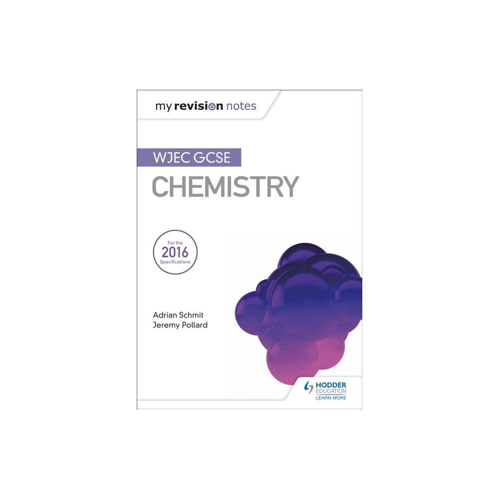 Hodder Education My Revision Notes: WJEC GCSE Chemistry (häftad, eng)