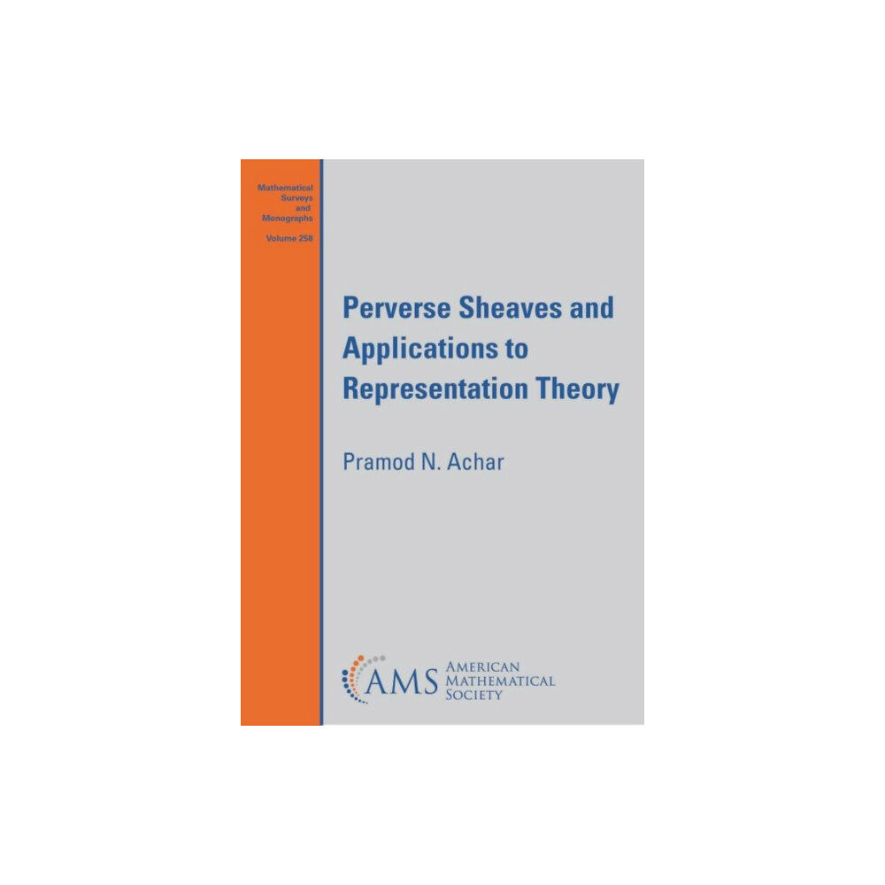 American Mathematical Society Perverse Sheaves and Applications to Representation Theory (häftad, eng)