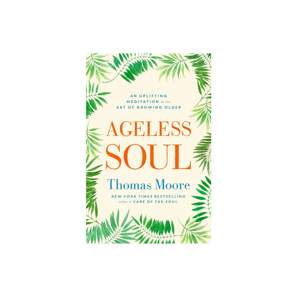 Simon & Schuster Ltd Ageless Soul (häftad, eng)