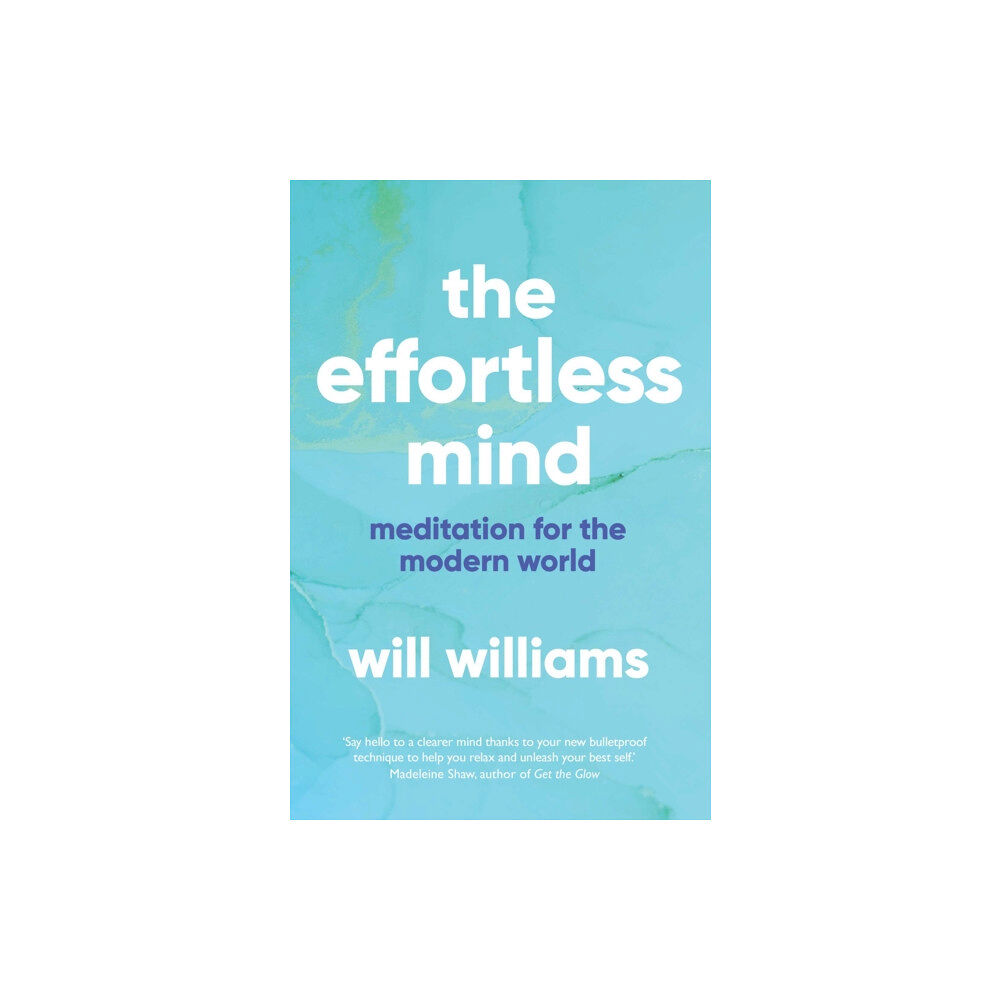 Simon & Schuster Ltd The Effortless Mind (häftad, eng)