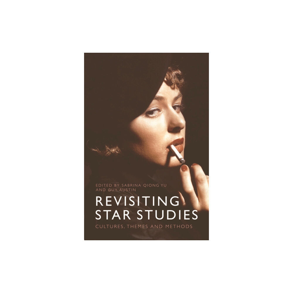 Edinburgh university press Revisiting Star Studies (häftad, eng)