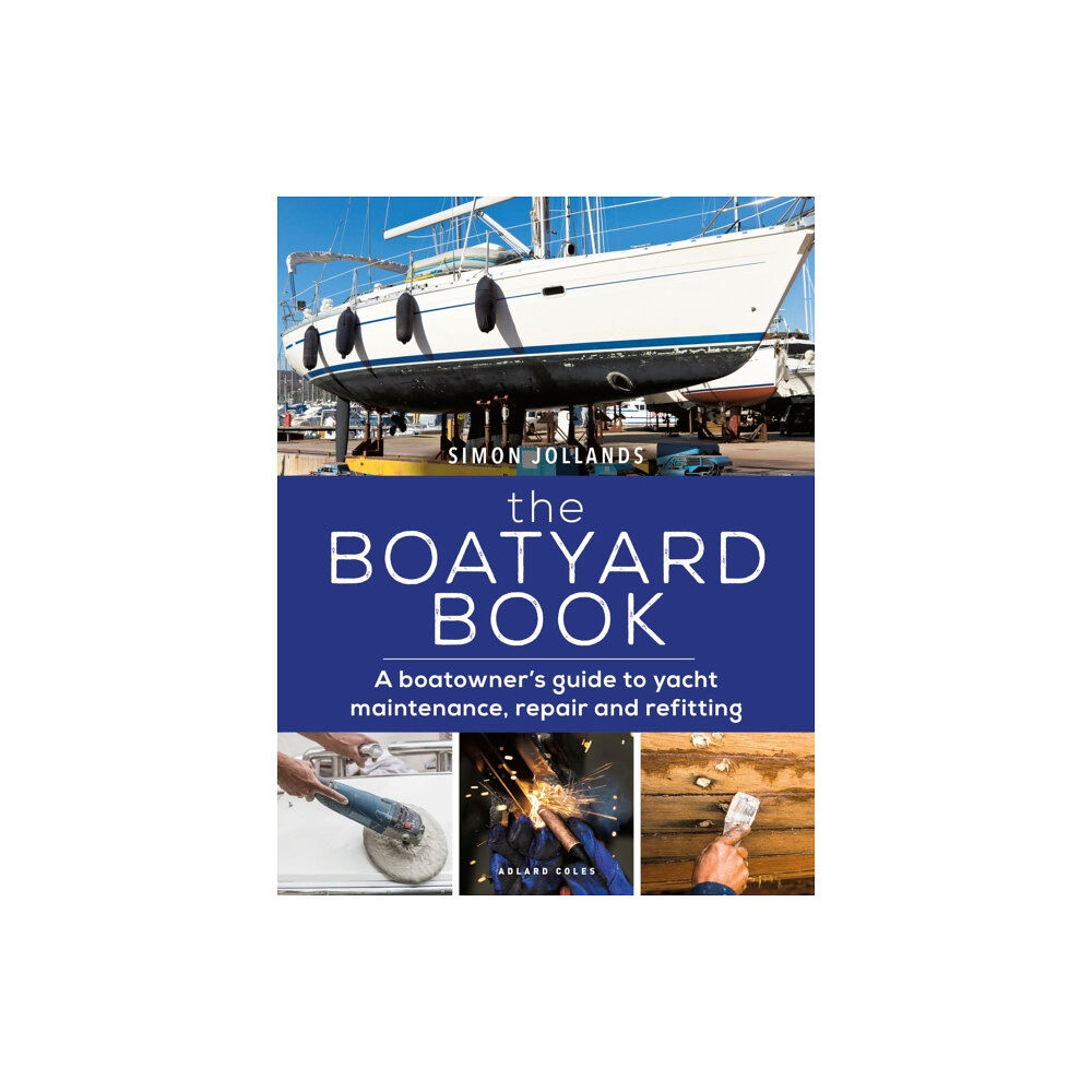 Bloomsbury Publishing PLC The Boatyard Book (häftad, eng)