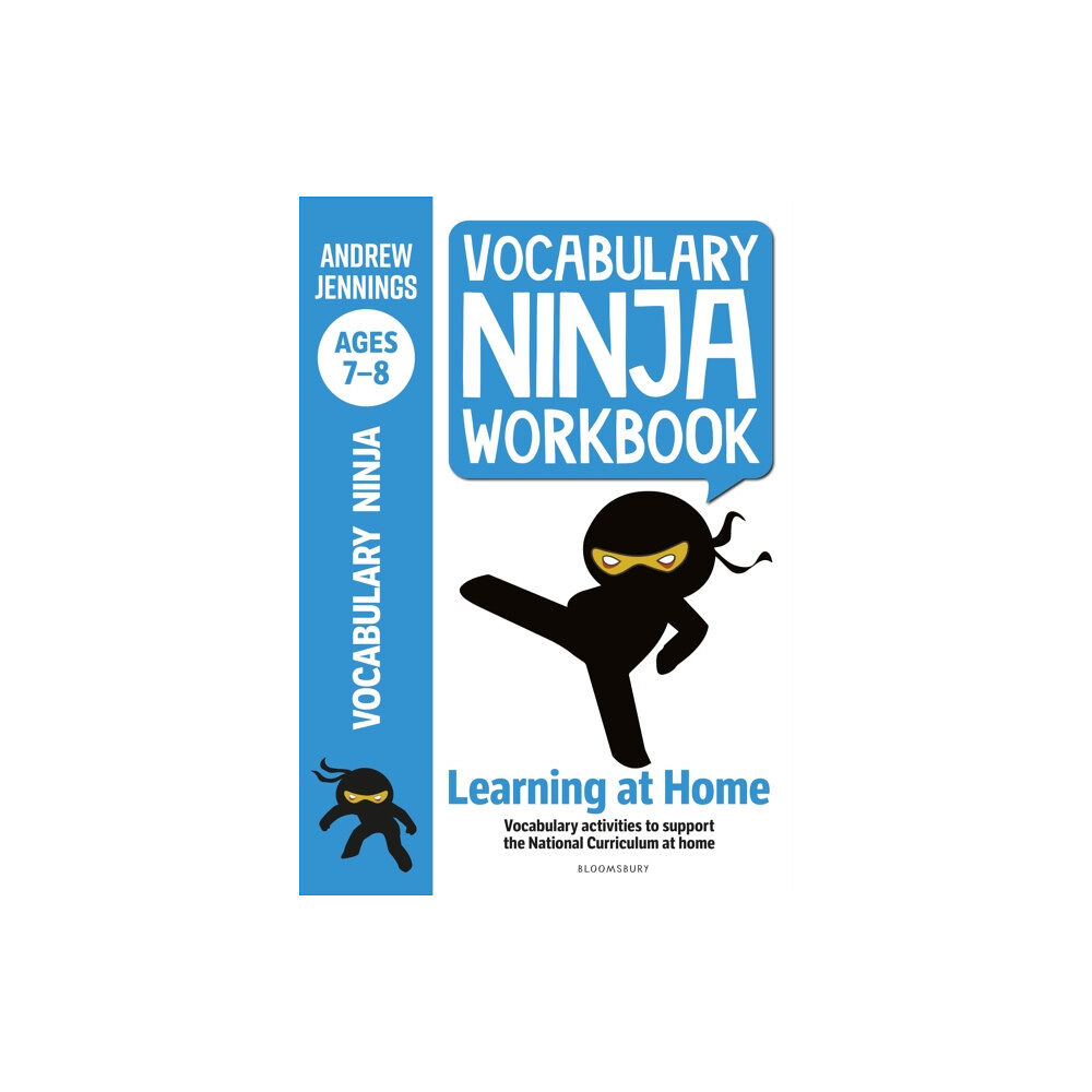 Bloomsbury Publishing PLC Vocabulary Ninja Workbook for Ages 7-8 (häftad, eng)