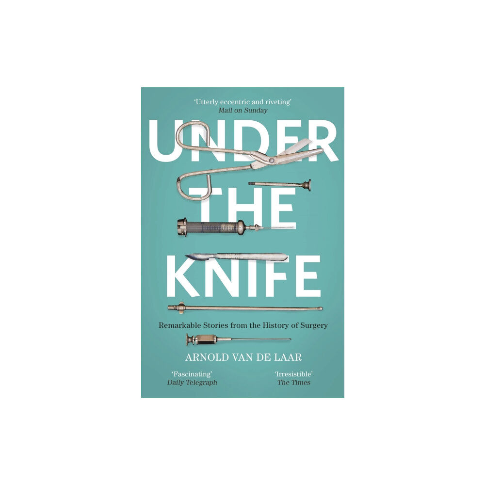 John Murray Press Under the Knife (häftad, eng)