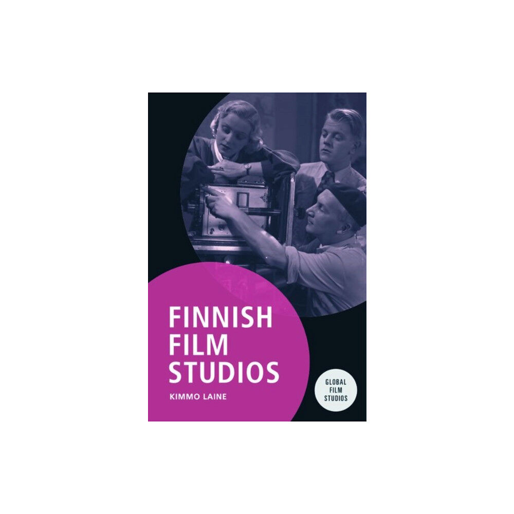 Edinburgh university press Finnish Film Studios (inbunden, eng)