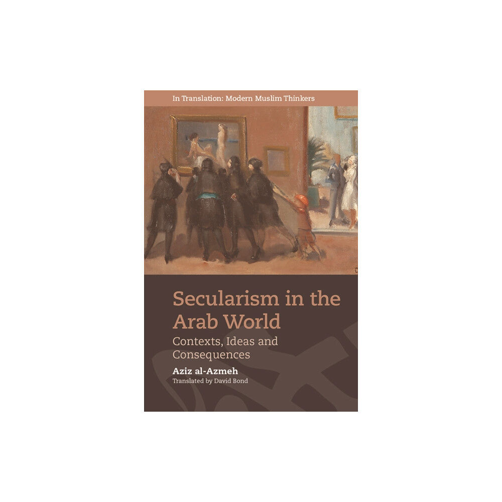 Edinburgh university press Secularism in the Arab World (häftad, eng)