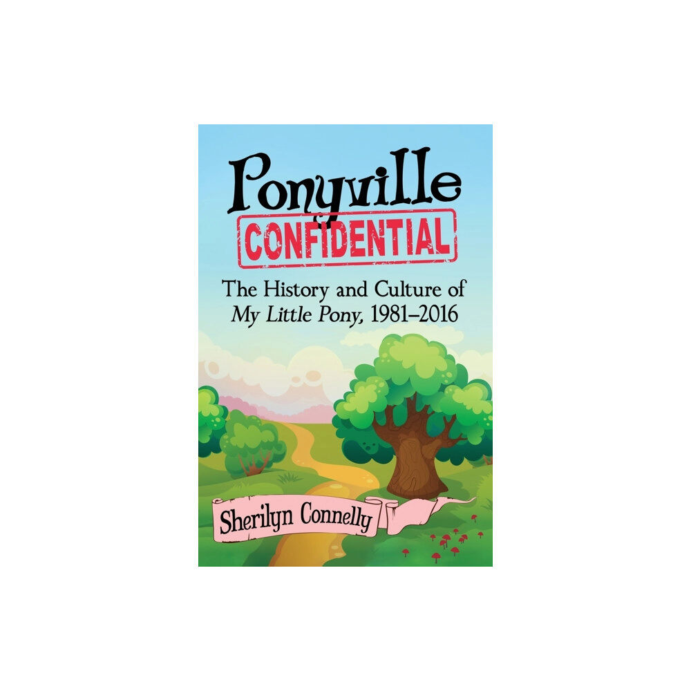 McFarland & Co Inc Ponyville Confidential (häftad, eng)