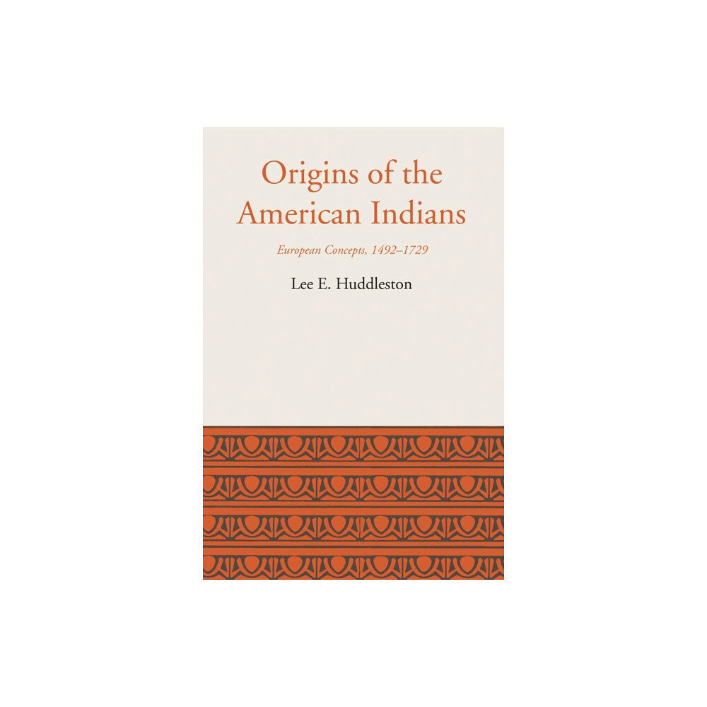 University of Texas Press Origins of the American Indians (häftad, eng)