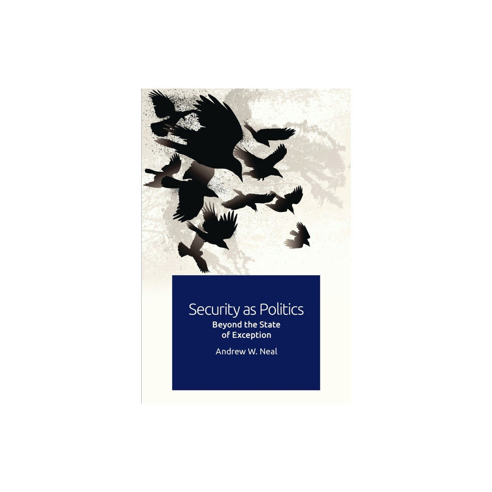 Edinburgh university press Security as Politics (häftad, eng)