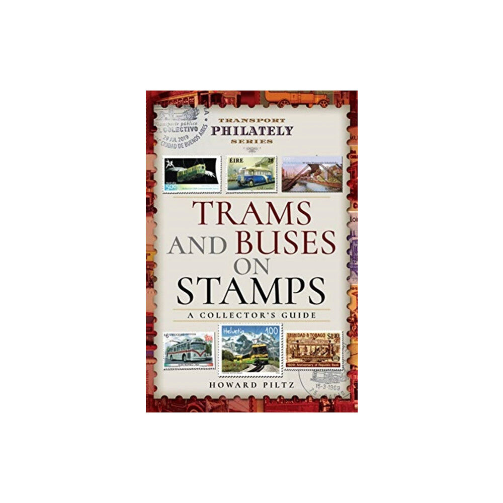 Pen & Sword Books Ltd Trams and Buses on Stamps (inbunden, eng)