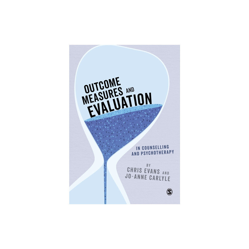 Sage Publications Ltd Outcome Measures and Evaluation in Counselling and Psychotherapy (häftad, eng)