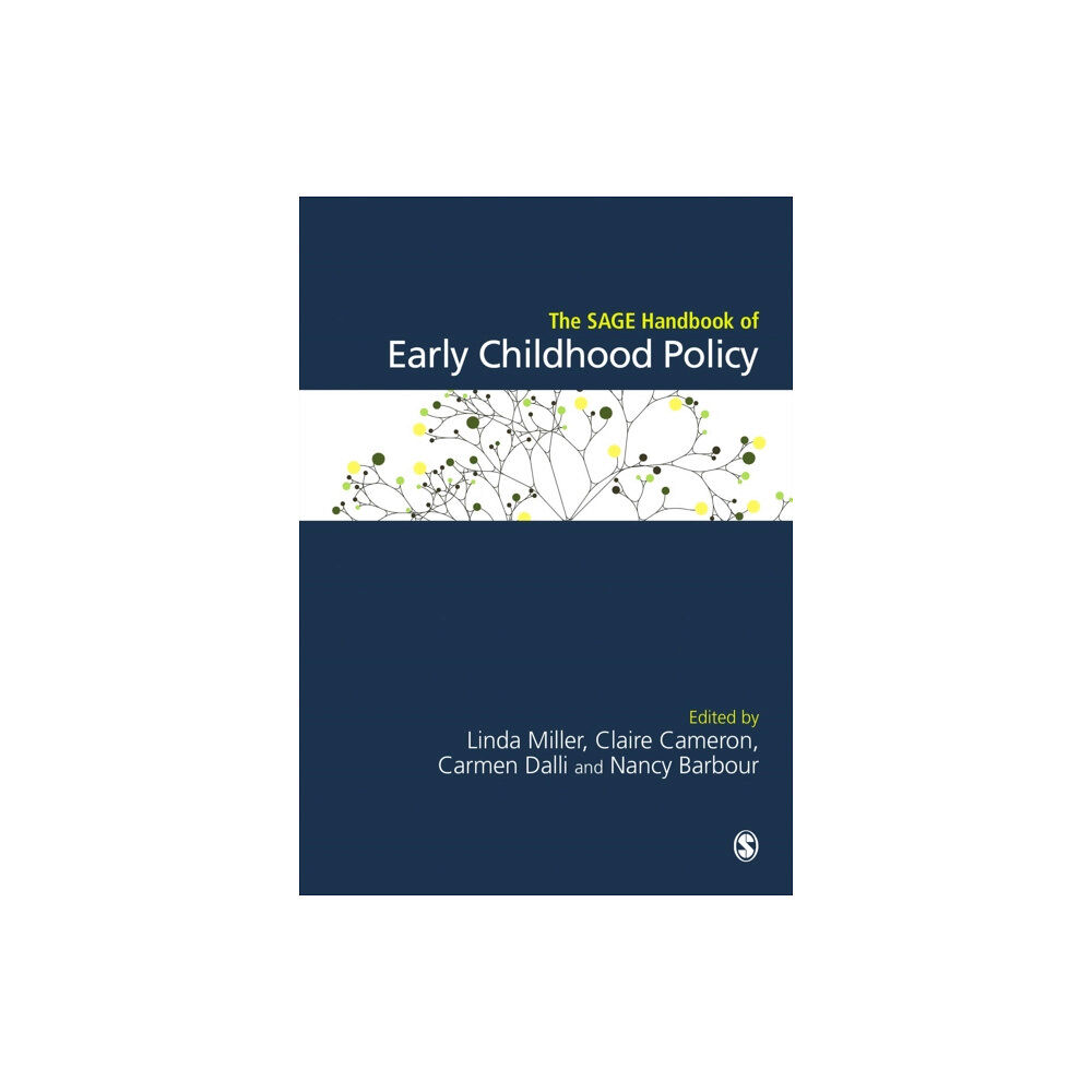 Sage Publications Ltd The SAGE Handbook of Early Childhood Policy (inbunden, eng)