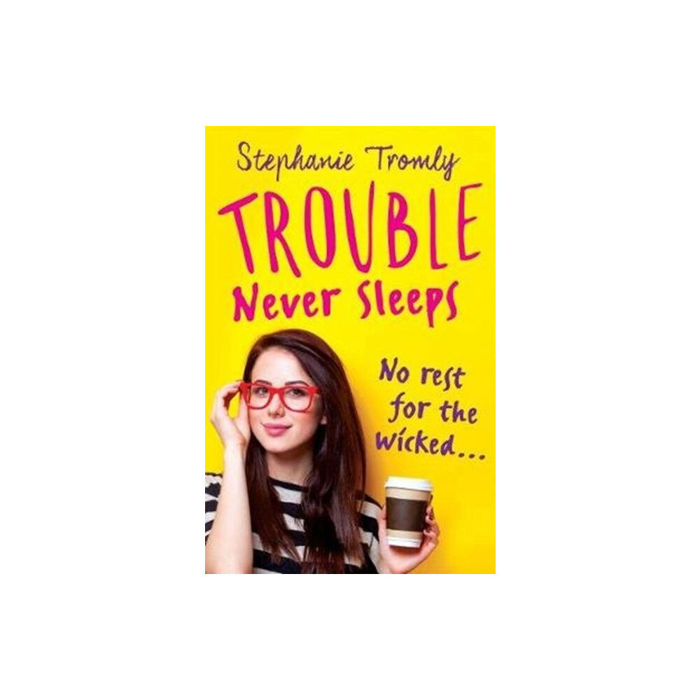 Hot Key Books Trouble Never Sleeps (häftad, eng)