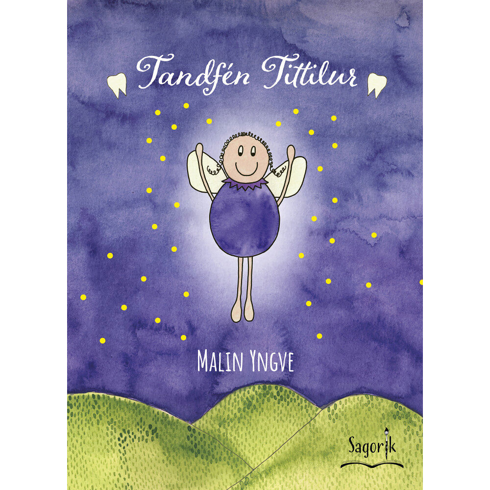 Malin Yngve Tandfén Tittilur (inbunden)