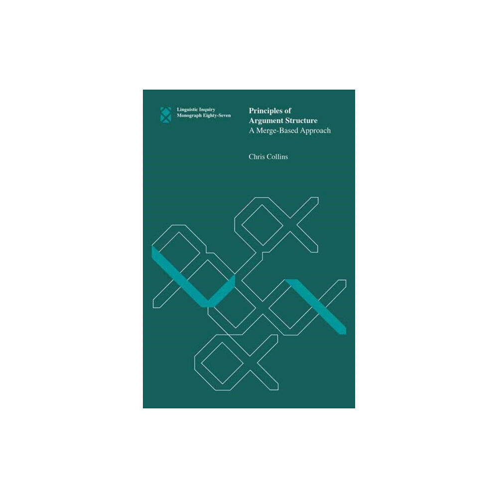 Mit press ltd Principles of Argument Structure (häftad, eng)