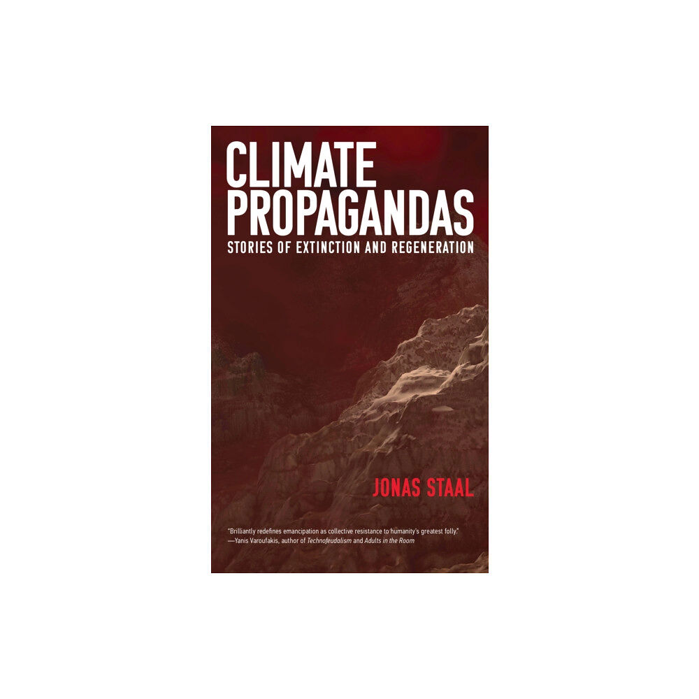 Mit press ltd Climate Propagandas (häftad, eng)