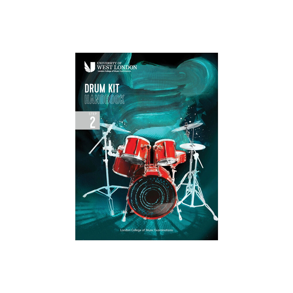 London College of Music London College of Music Drum Kit Handbook 2022: Step 2 (häftad, eng)