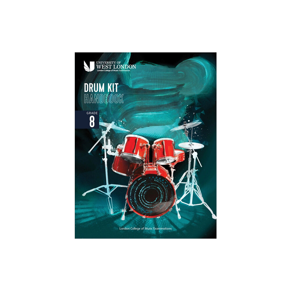 London College of Music London College of Music Drum Kit Handbook 2022: Grade 8 (häftad, eng)