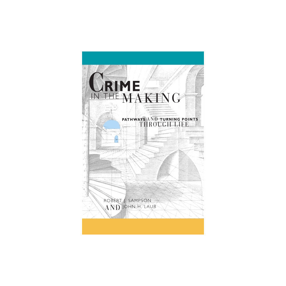 Harvard university press Crime in the Making (häftad, eng)