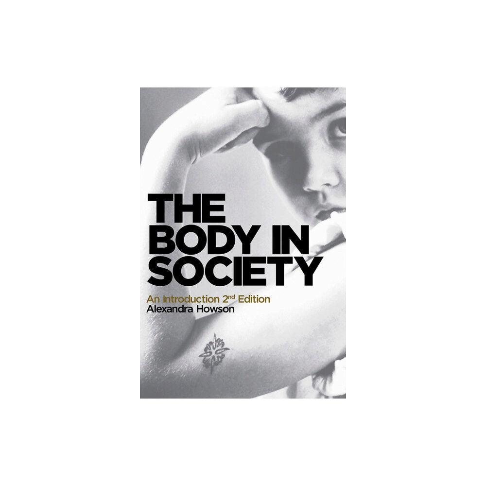 John Wiley And Sons Ltd The Body in Society (häftad, eng)