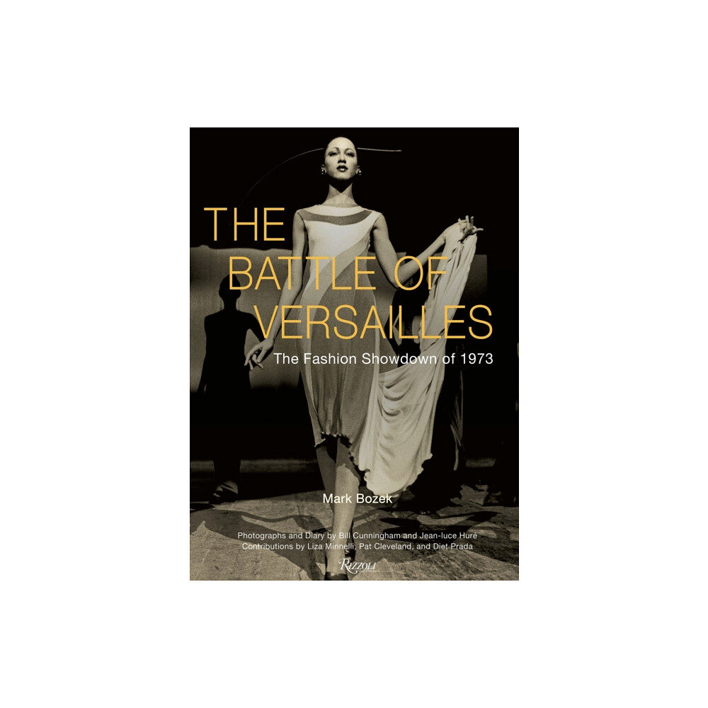 Rizzoli International Publications The Battle Of Versailles (inbunden, eng)