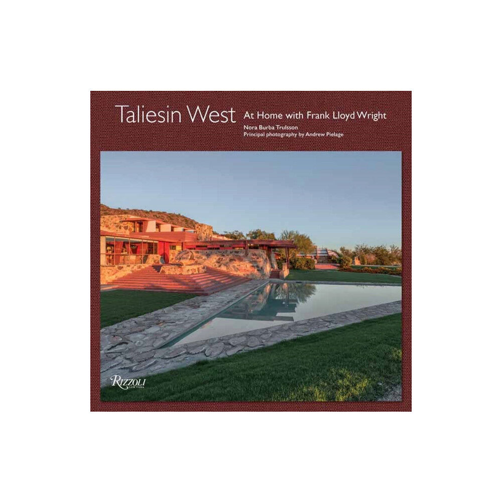 Rizzoli International Publications Taliesin West (inbunden, eng)