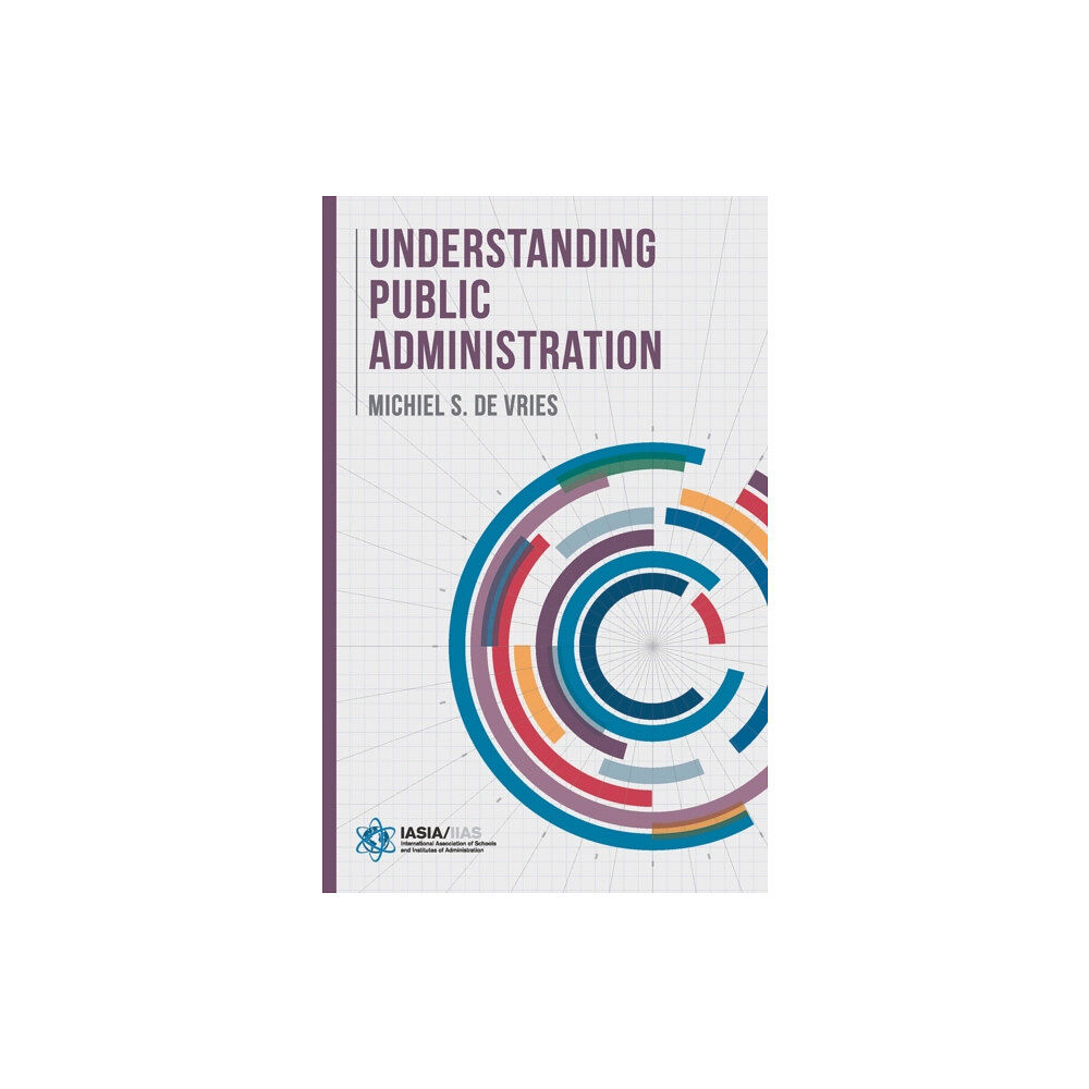 Bloomsbury Publishing PLC Understanding Public Administration (häftad, eng)