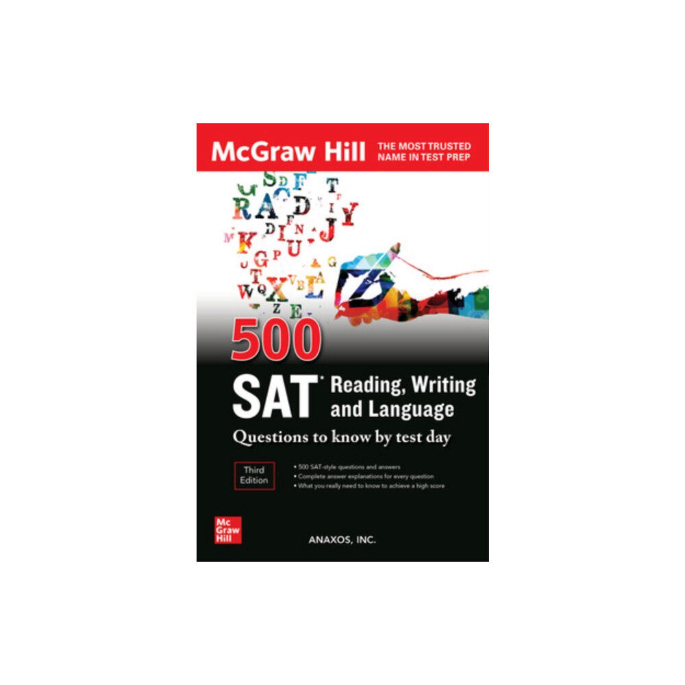 McGraw-Hill Education 500 SAT Reading, Writing and Language Questions to Know by Test Day, Third Edition (häftad, eng)