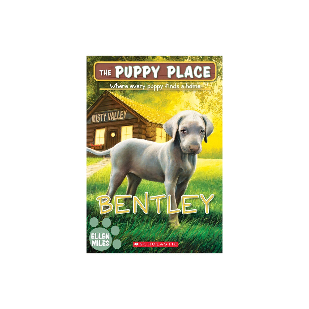 Scholastic Inc. Bentley (The Puppy Place #53) (häftad, eng)