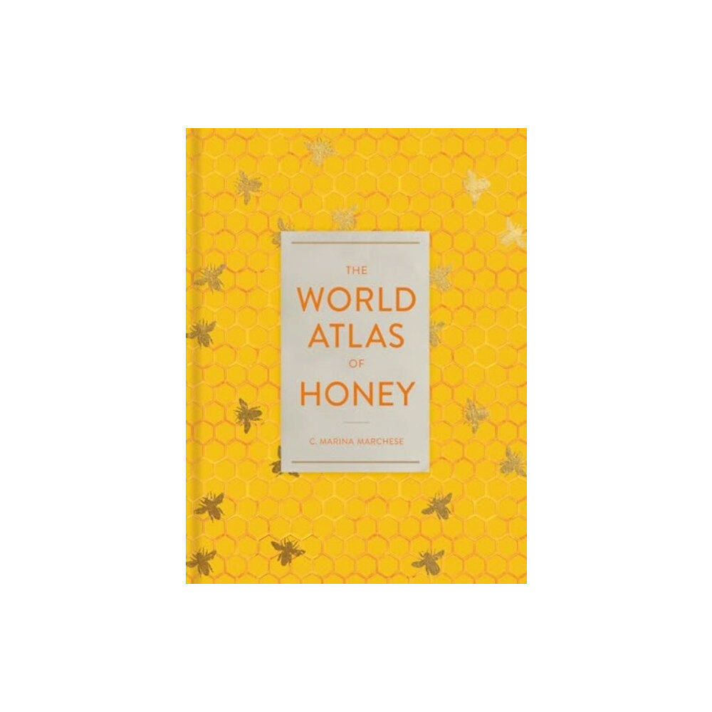 University of california press The World Atlas of Honey (inbunden, eng)