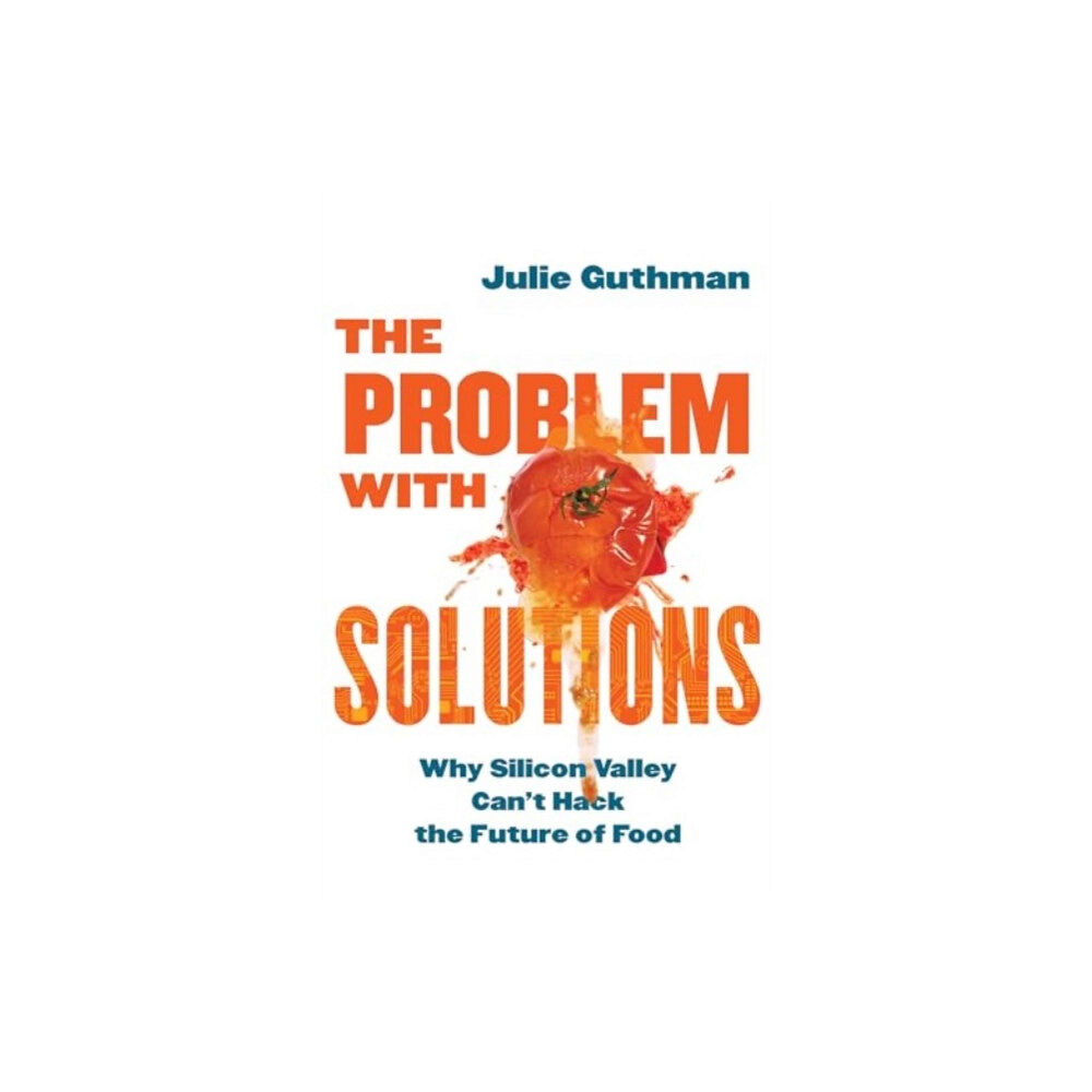 University of california press The Problem with Solutions (häftad, eng)