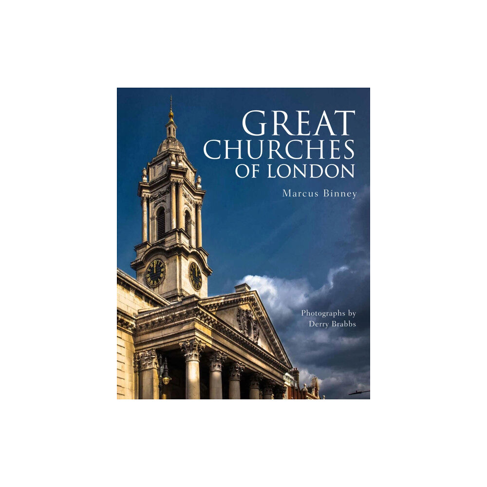 Quarto Publishing Plc Great Churches of London (inbunden, eng)