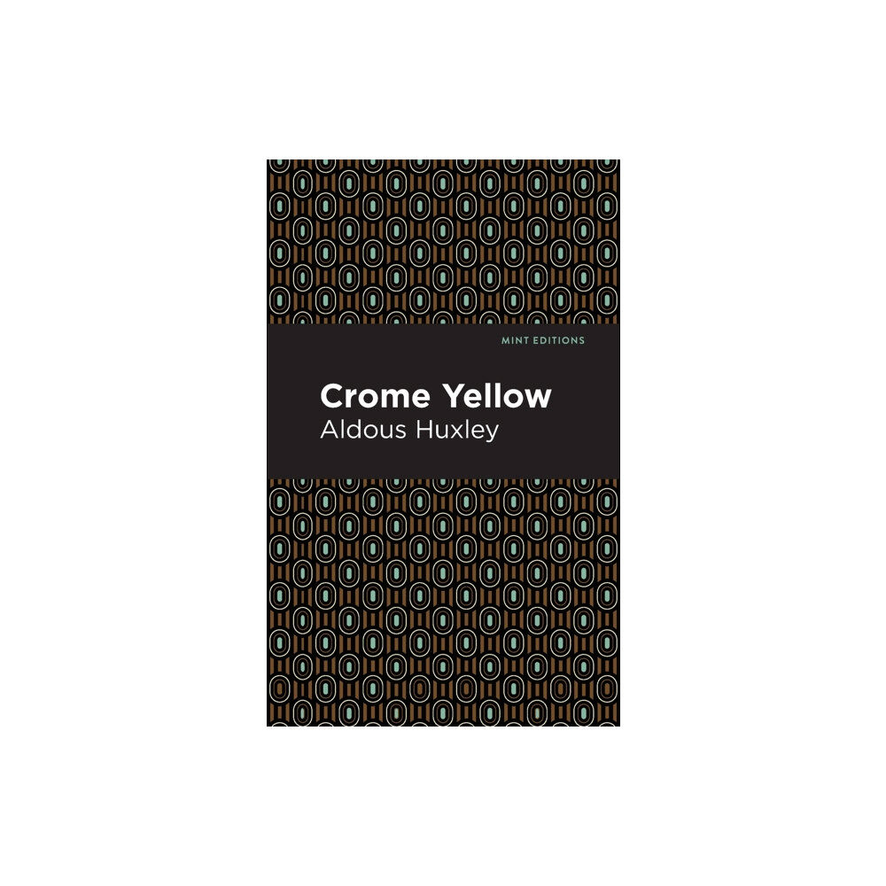 Mint Editions Crome Yellow (häftad, eng)