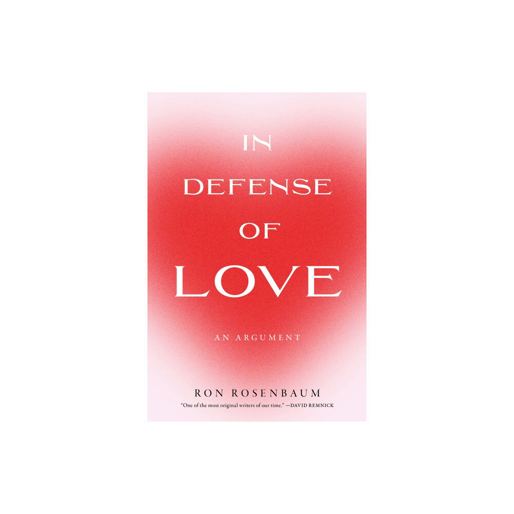 Melville House Publishing In Defense of Love (häftad, eng)