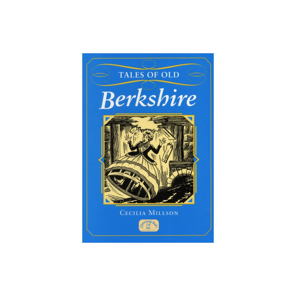 Countryside Books Tales of Old Berkshire (häftad, eng)